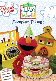 Sesame Street: Elmo's World - Favorite Things (2012)