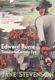 Edward Burra: Twentieth-Century Eye (Jane Stevenson)