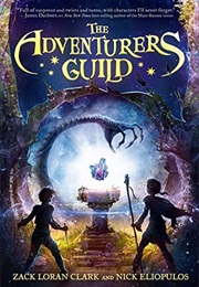 The Adventurers Guild (Zack Loran Clark)