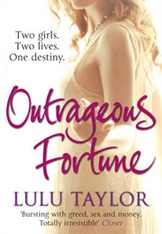 Outrageous Fortune (Lulu Taylor)