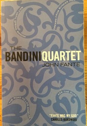 The Bandini Quartet (John Fante)