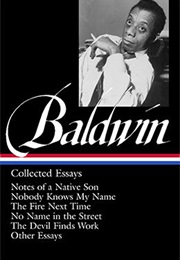 Baldwin: Collected Essays (James Baldwin)