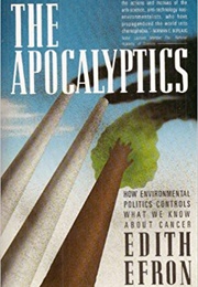 The Apocalyptics (Edith Efron)