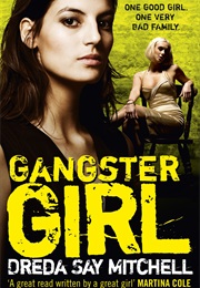 Gangster Girl (Dreda Say Mitchell)