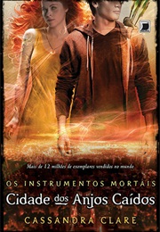Cidade Dos Anjos Caídos (Cassandra Clare)