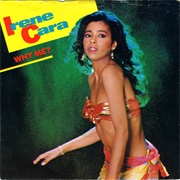 Why Me? - Irene Cara