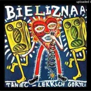 Bielizna - Taniec Lekkich Goryli