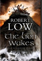 The Lion Wakes (Robert Low)