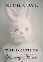 The Death of Bunny Munro (Nick Cave)