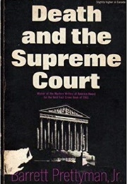 Death and the Supreme Court (Barrett Prettyman Jr.)