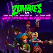 Zombies in Spaceland