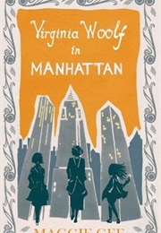 Virginia Woolf in Manhattan (Maggie Gee)