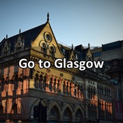 Go to Glasgow