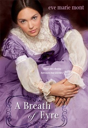 A Breathe of Eyre (Eve Marie Mont)