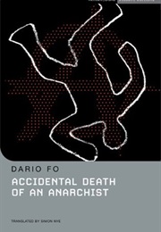 Accidental Death of an Anarchist (Dario Fo.)