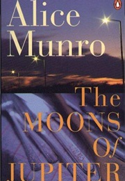 The Moons of Jupiter (Alice Munro)