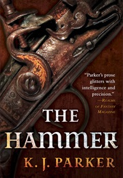 The Hammer (K.J. Parker)