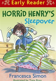 Horrid Henry's Sleepover (Francesca Simon)