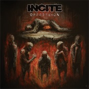 Oppression - Incite