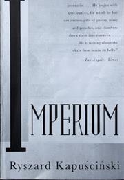 Ryszard Kapuściński - Imperium