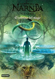 Narnia. El Sobrino Del Mago (C. S. Lewis)