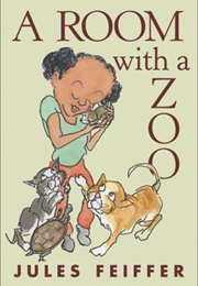 A Room With a Zoo (Jules Feiffer)