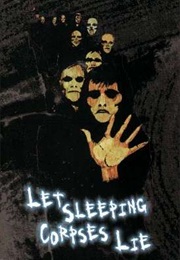 Let Sleeping Corpses Lie (1974)