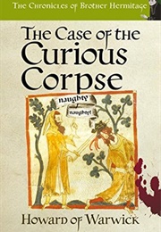 The Case If the Curious Corpse (Howard of Warwick)