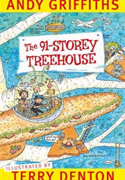 The 91-Storey Treehouse (Andy Griffiths and Terry Denton)