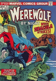 Werewolf by Night (1972) #15 (Marv Wolfman, Mike Ploog)