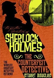 The Counterfeit Detective (Stuart Douglas)