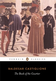 The Book of the Courtier (Baldassare Castiglione)