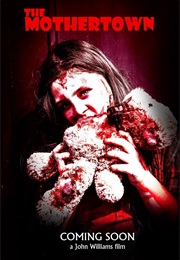 The Mothertown (2014)