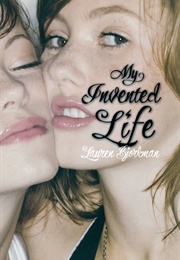 My Invented Life (Lauren Bjorkman)