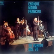 Su Sonido Del 70 – Enrique Mario Francini (1970)