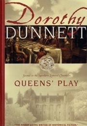 Queens&#39; Play (Dorothy Dunnett)