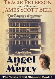 Angel of Mercy (Tracie Peterson)