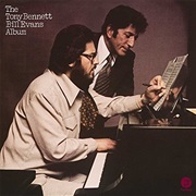 The Tony Bennett/Bill Evans Album – Tony Bennett/Bill Evans (Fantasy, 1975)