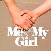 Me & My Girl