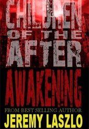 Awakening (Jeremy Laszlo)