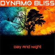 Dynamo Bliss - Day and Night