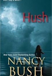 Hush (Bush)