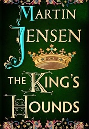 The King's Hounds (Martin Jensen)