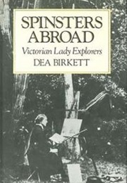 Spinsters Abroad (Dea Burkitt)