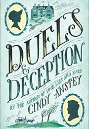 Duels & Deception (Cindy Anstey)