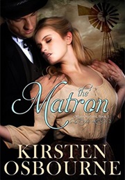The Matron (Orlan Orphans, #1) (Kirsten Osbourne)