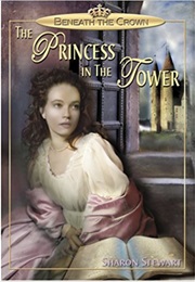 The Princess in the Tower (Sharon Stewart)
