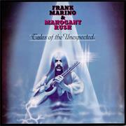 Frank Marino &amp; Mahogany Rush - Tales of the Unexpected