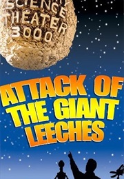 Mst3k: Attack of the Giant Leeches (1992)