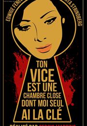 Il Tuo Vizio È Una Stanza Chiusa E Solo Io Ne Ho La Chiave